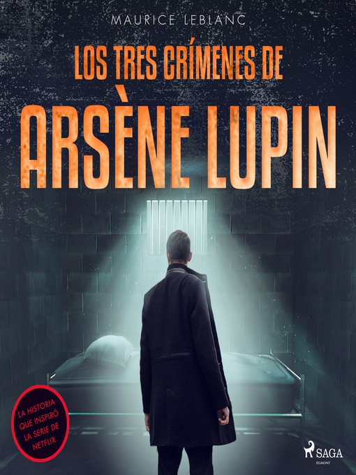 Title details for Los tres crímenes de Arsène Lupin by Maurice Leblanc - Wait list